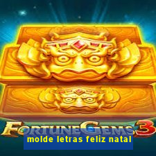 molde letras feliz natal